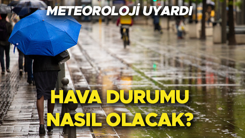 son dakika hava durumu tahminleri il il yarin 5 kasim hava nasil olacak istanbulda yagmur var mi meteorolojiden istanbul ve bircok ile saganak uyarisi xg34RM8X.jpg