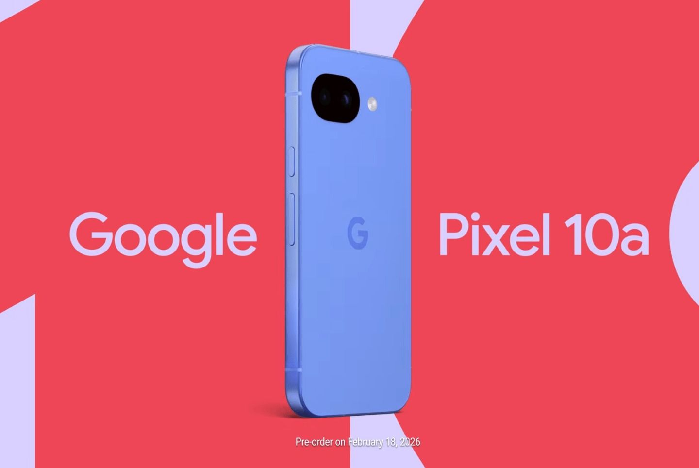 Google Pixel 10a tanıtım tarihi açıklandı: İşte ilk detaylar