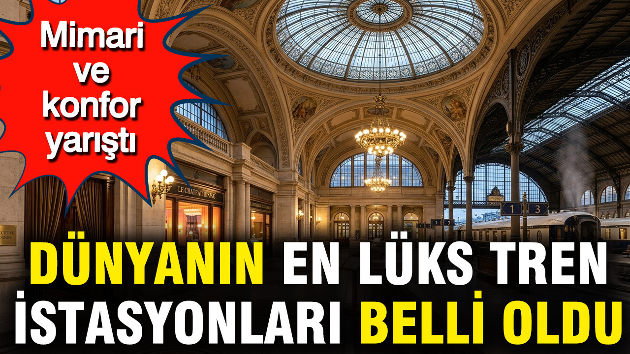 Dünyanın En İhtişamlı Tren İstasyonları: Mimari ve Konforun Zirvesi